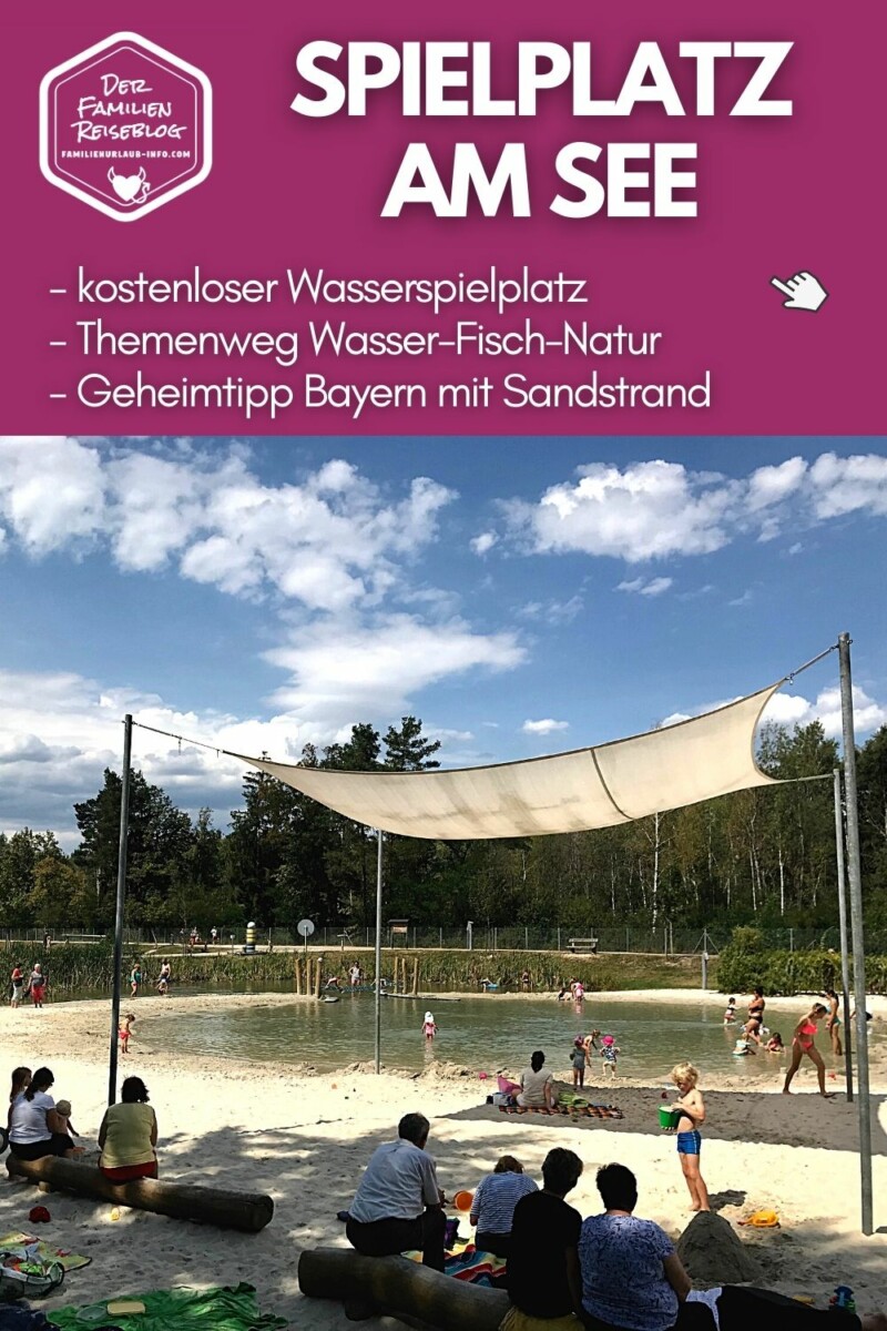 Erlebnispark Wasser Fisch Natur Wasserspielplatz Oberpfalz Tipp