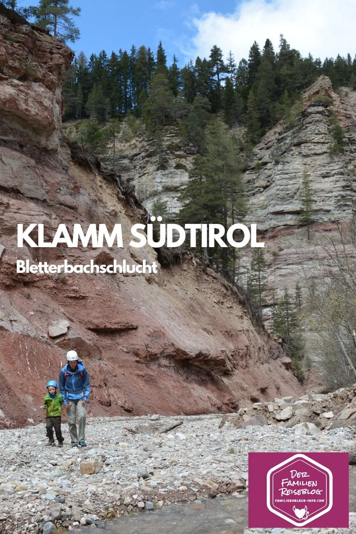 BLETTERBACHSCHLUCHT Aldein in Südtirol - Ausflug mit Kindern